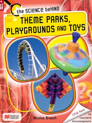 cover image of The Science Behind: Theme Parks, Playgrounds and Toys